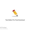 Text Editor Pro 2020 Free Download
