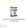 Ultrasonic – Future House Essentials 2020 Free Download