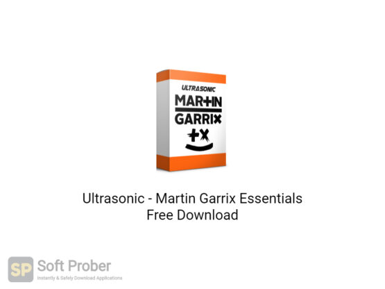 Ultrasonic Martin Garrix Essentials Free Download-Softprober.com