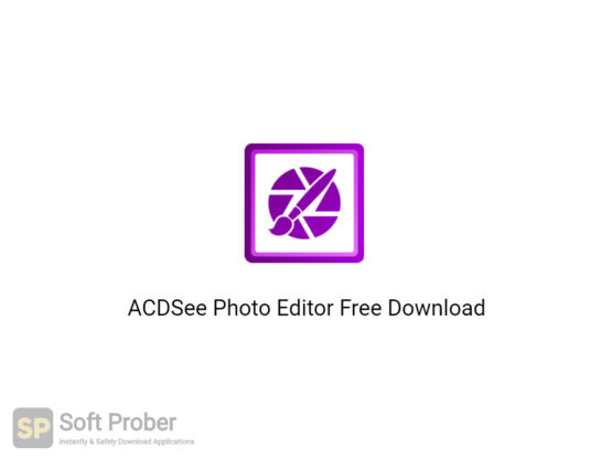 ACDSee Photo Editor 2020 Free Download-Softprober.com