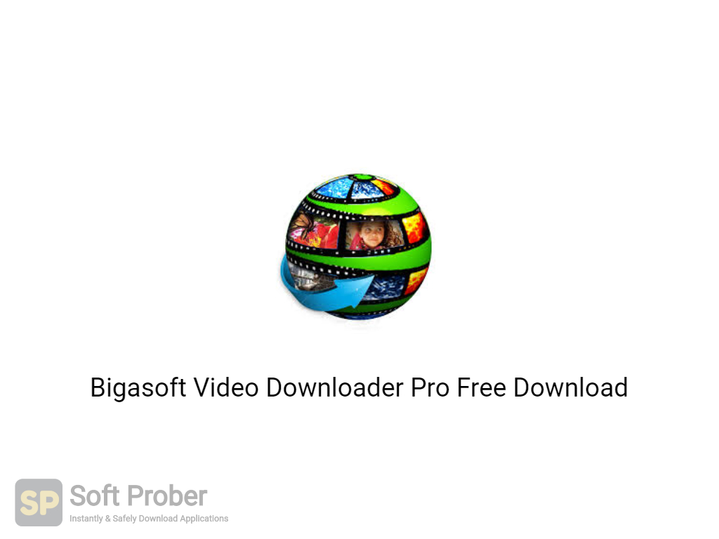 bigasoft video downloader pro torrent download