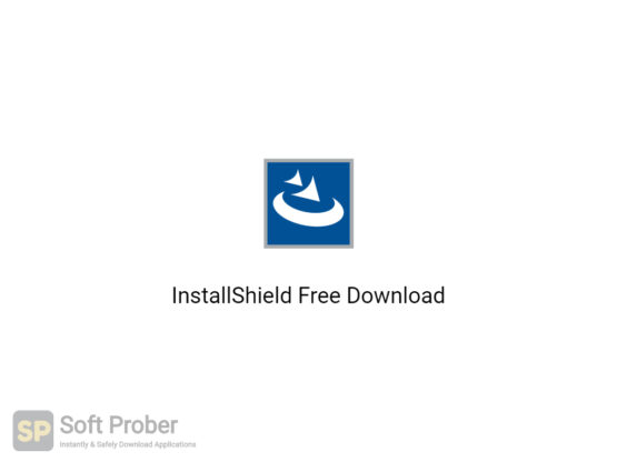 InstallShield 2020 Free Download-Softprober.com
