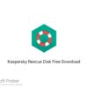 Kaspersky Rescue Disk 2020 Free Download