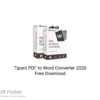 Tipard PDF to Word Converter 2020 Free Download