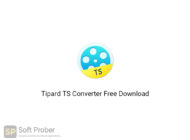 Tipard TS Converter 2020 Free Download-Softprober.com