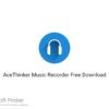AceThinker Music Recorder 2020 Free Download