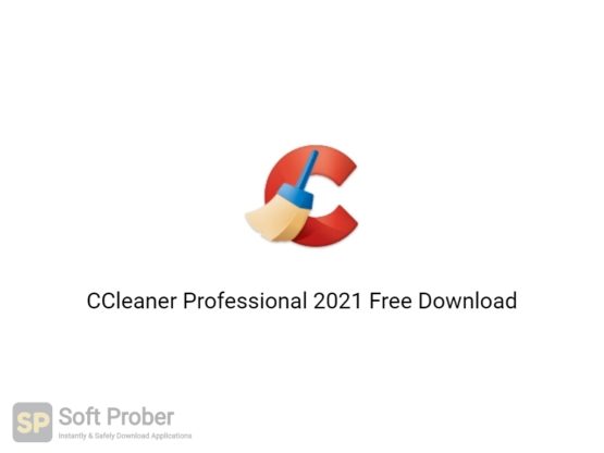 CCleaner Professional 2021 Free Download-Softprober.com