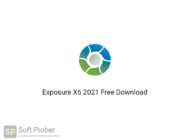 Exposure X6 2021 Free Download-Softprober.com