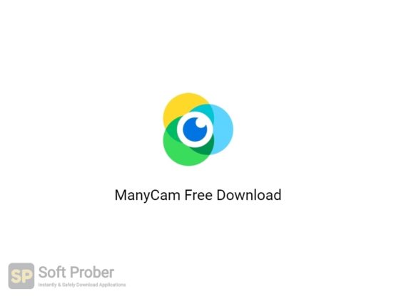ManyCam 2020 Free Download-Softprober.com