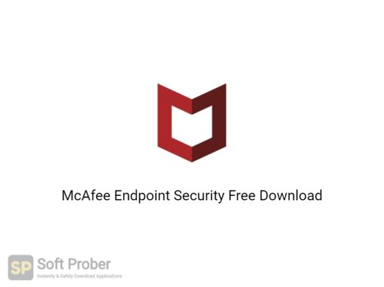 McAfee Endpoint Security 2020 Free Download-Softprober.com