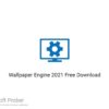 Wallpaper Engine 2021 Free Download