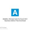 AbleBits Ultimate Suite for Excel 2021 Free Download