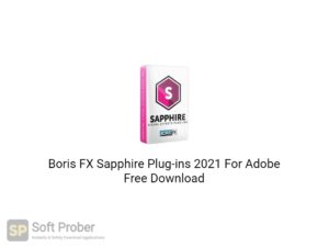 free downloads Boris FX Sapphire Plug-ins 2024.0 (AE, OFX, Photoshop)