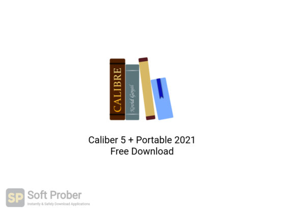 Caliber 5 + Portable 2021 Free Download-Softprober.com