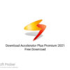 Download Accelerator Plus Premium 2021 Free Download