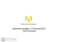 Marvelous Designer 10 Personal 2021 Free Download-Softprober.com