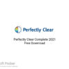 Perfectly Clear Complete 2021 Free Download