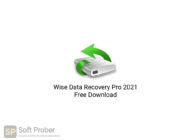 Wise Data Recovery Pro 2021 Free Download-Softprober.com