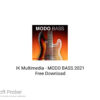 IK Multimedia – MODO BASS 2021 Free Download