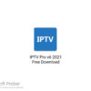 IPTV Pro v6 2021 Free Download