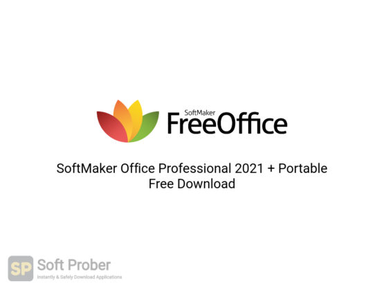 SoftMaker Office Professional 2021 + Portable Free Download-Softprober.com