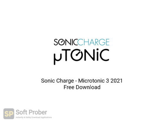 Sonic Charge Microtonic 3 2021 Free Download-Softprober.com