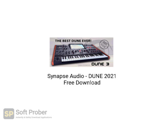 Synapse Audio DUNE 2021 Free Download-Softprober.com