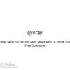 V-Ray Next 5.x for 3ds Max Maya Revit & Other 2021 Free Download
