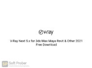 V Ray Next 5.x for 3ds Max Maya Revit & Other 2021 Free Download-Softprober.com