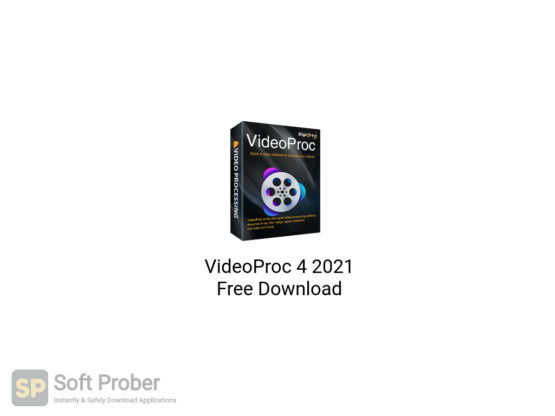 VideoProc 4 2021 Free Download-Softprober.com
