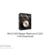 WinX DVD Ripper Platinum 8 2021 Free Download