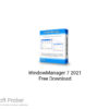 WindowManager 7 2021 Free Download