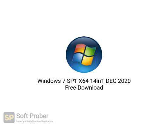 Windows 7 SP1 X64 14in1 DEC 2020 Free Download-Softprober.com