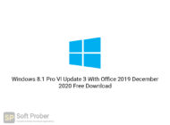 Windows 8.1 Pro Vl Update 3 With Office 2019 December 2020 Free Download-Softprober.com