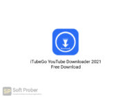 iTubeGo YouTube Downloader 2021 Free Download-Softprober.com