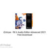 iZotope – RX 6 Audio Editor Advanced 2021 Free Download