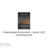 Cinematique Instruments – Santur 2021 Free Download