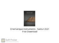 Cinematique Instruments Santur 2021 Free Download-Softprober.com
