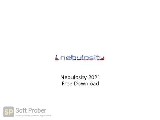 Nebulosity 2021 Free Download-Softprober.com