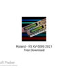 Roland – VS XV-5080 2021 Free Download