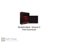 StudioLinked Swurve 3 Free Download-Softprober.com