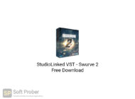 StudioLinked VST Swurve 2 Free Download-Softprober.com