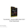 Toontrack – Drums MIDI Pack 2021 Free Download