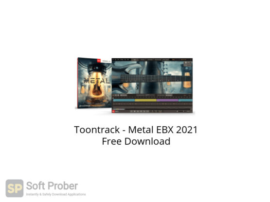 Toontrack Metal EBX 2021 Free Download-Softprober.com