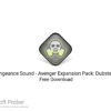 Vengeance Sound – Avenger Expansion Pack: Dubstep 1 Free Download
