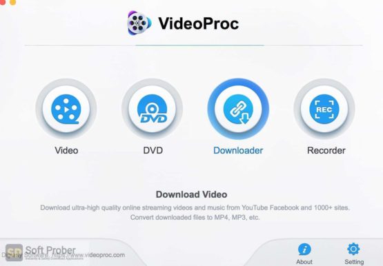 VideoProc 2021 Latest Version Download-Softprober.com