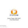 Zoom Player MAX 2021 Free Download