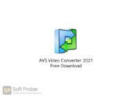 AVS Video Converter 2021 Free Download-Softprober.com