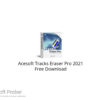Acesoft Tracks Eraser Pro 2021 Free Download