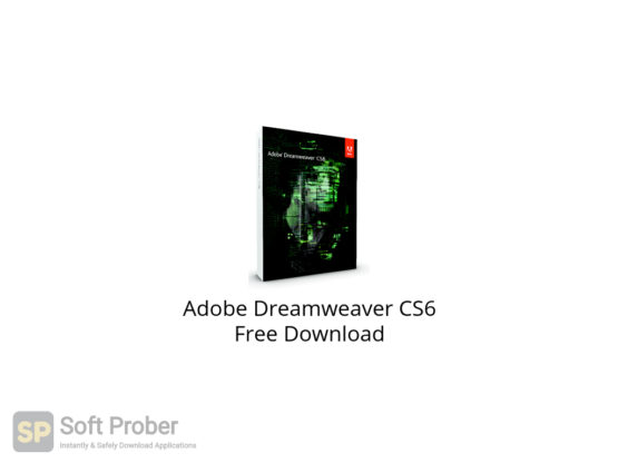 Adobe Dreamweaver CS6 Free Download-Softprober.com